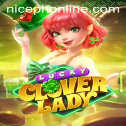 Unveiling the Magic of LuckyCloverLady: A Comprehensive Guide